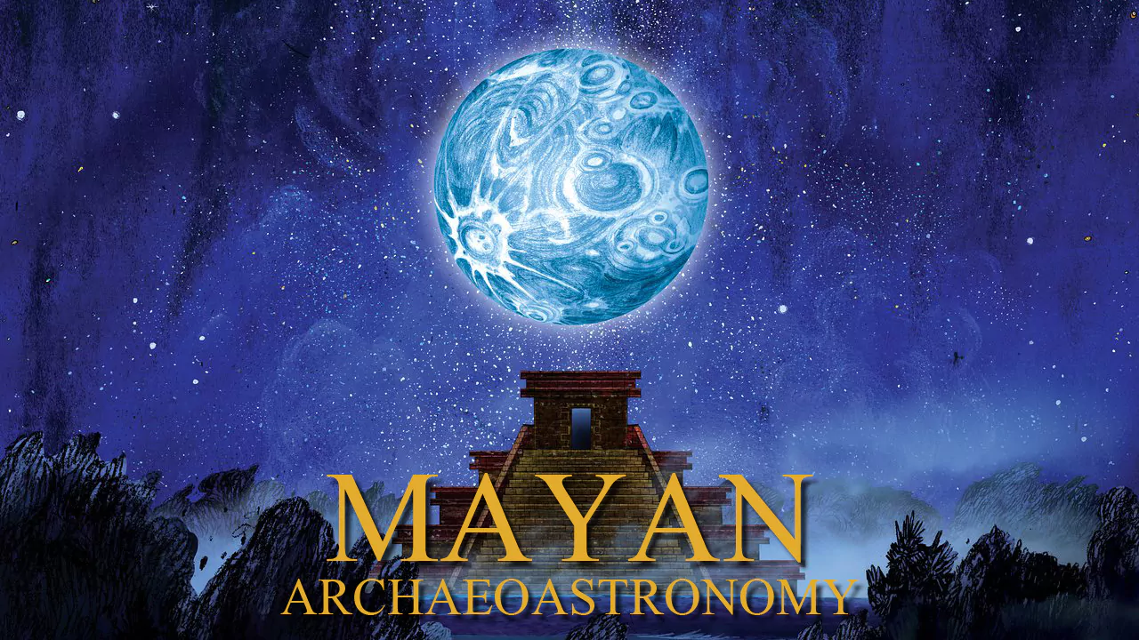 Вчителям: Куди піти з дітьми в Києві на весняних канікулах MayanArcheoastronomy_16x9